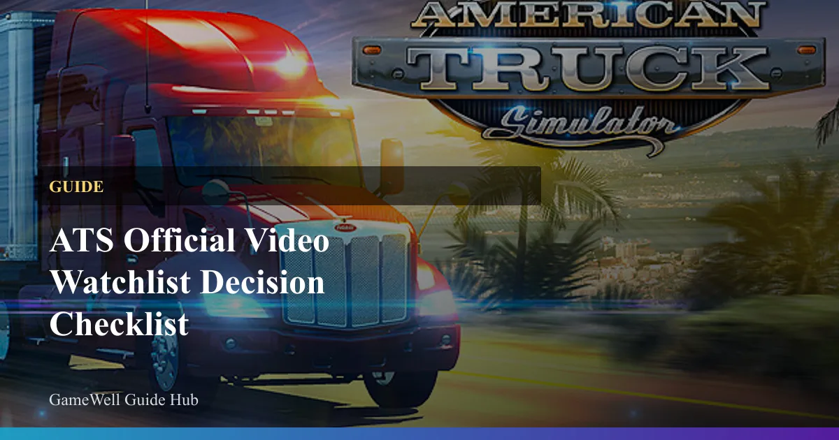 ATS Official Video Guides Decision Checklist