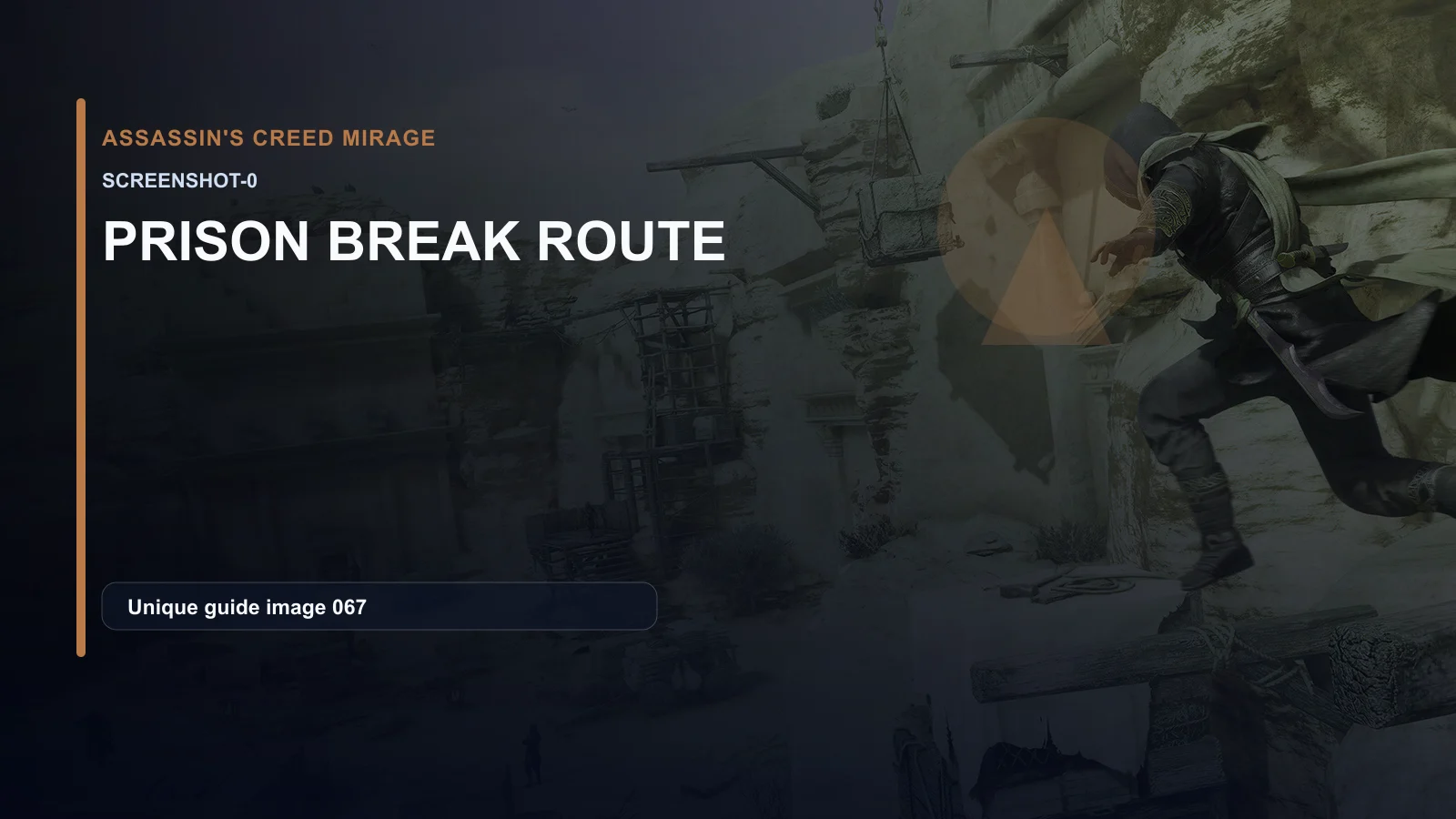 Prison Break Route: Entrances to Check Before Infiltration